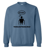 Thinking and Planning Ahead Sweatshirt CYOF
