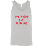 PHI-NESS YO Future