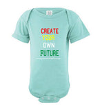 Create Your Own Future Infant Bodysuit