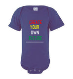 Create Your Own Future Infant Bodysuit