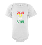Create Your Own Future Infant Bodysuit